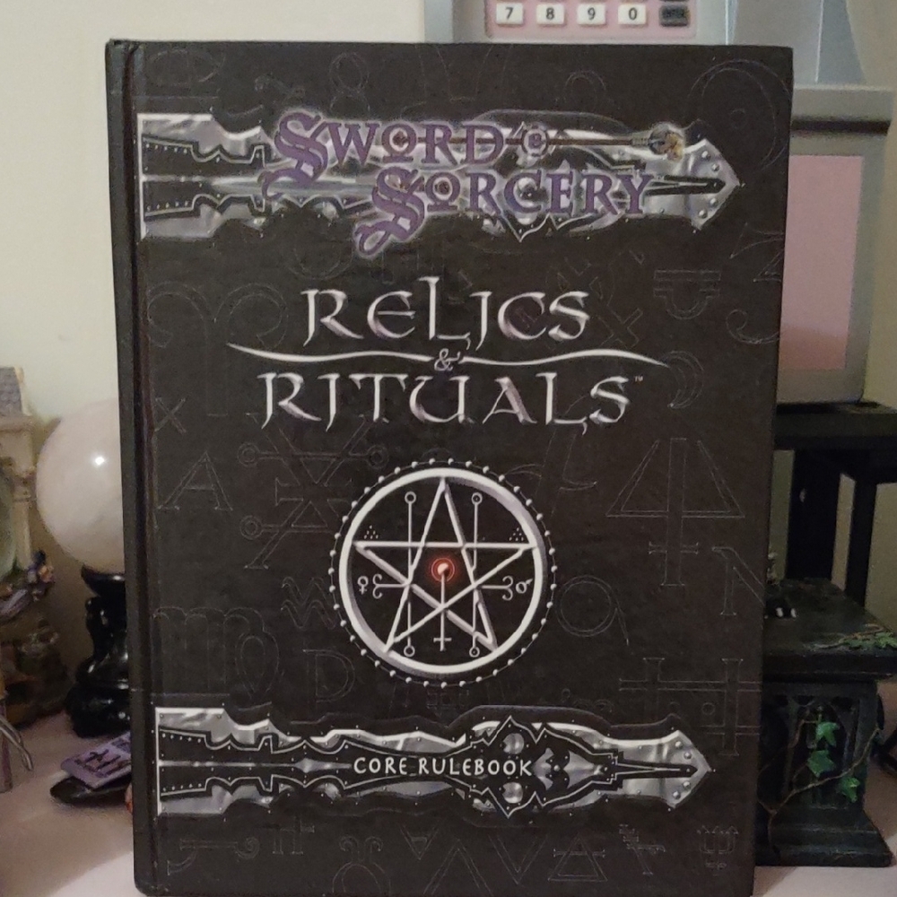 Sword & Sorcery Relics & Rituals Core Rulebook